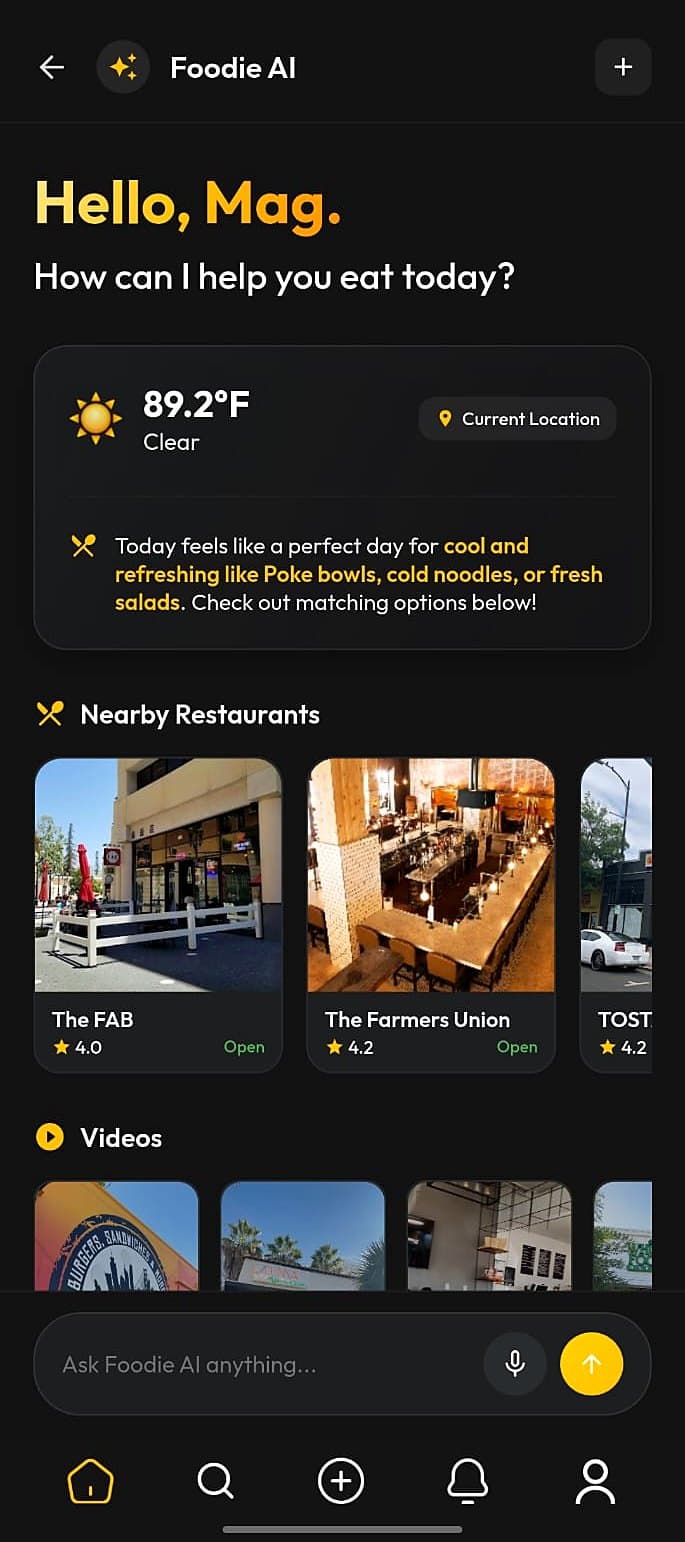 Foodie AI home screen: Hello Mag, how can I help you eat today?